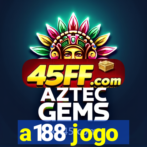 a188 jogo